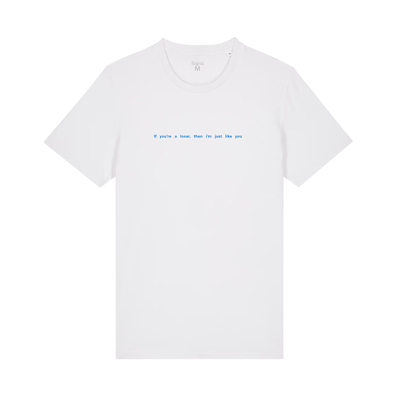 White Loser T-Shirt - Sigrid