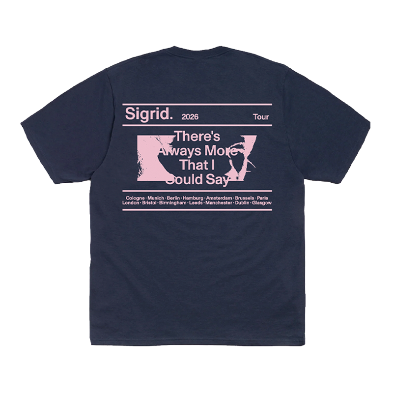 Sigrid - There's Always More That I Could Say Navy Tour T-Shirt